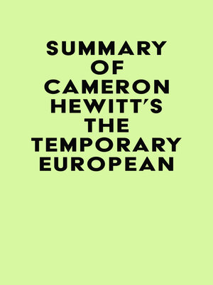 cover image of Summary of Cameron Hewitt's the Temporary European